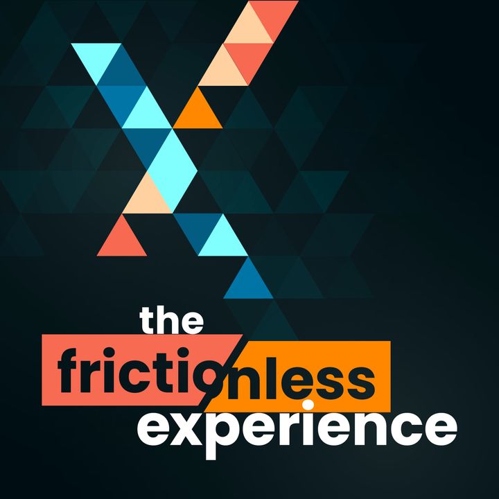 An Intro to The Frictionless Experience